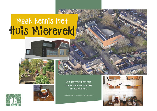 Huis Miereveld, buurtontmoetingsplek 