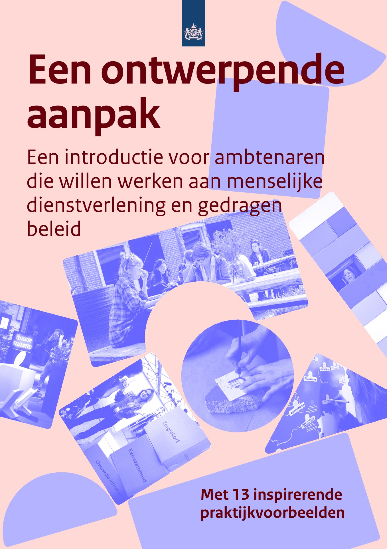 Publicatie 'Een ontwerpende aanpak in de overheid'; Michi-Noeki als voorbeeldcasus