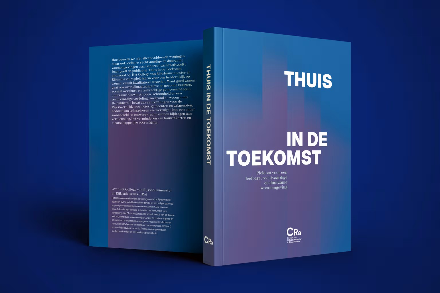 Publicatie 'Thuis in de toekomst' door College van Rijksadviseurs
